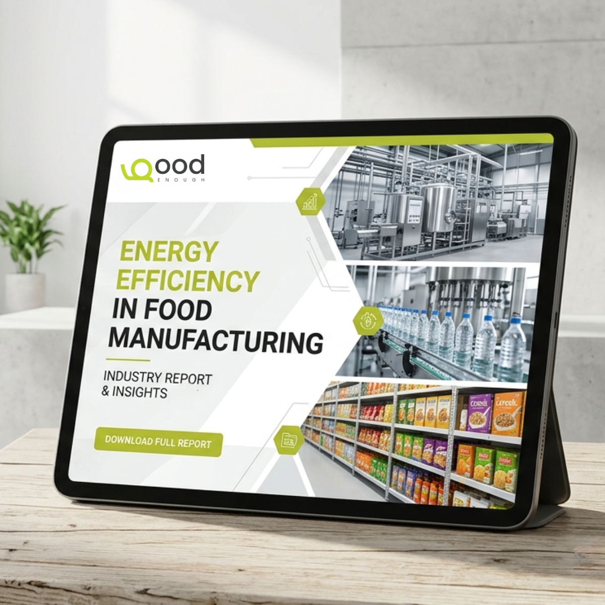 Energy Efficiency in Food Manufacturing Industry