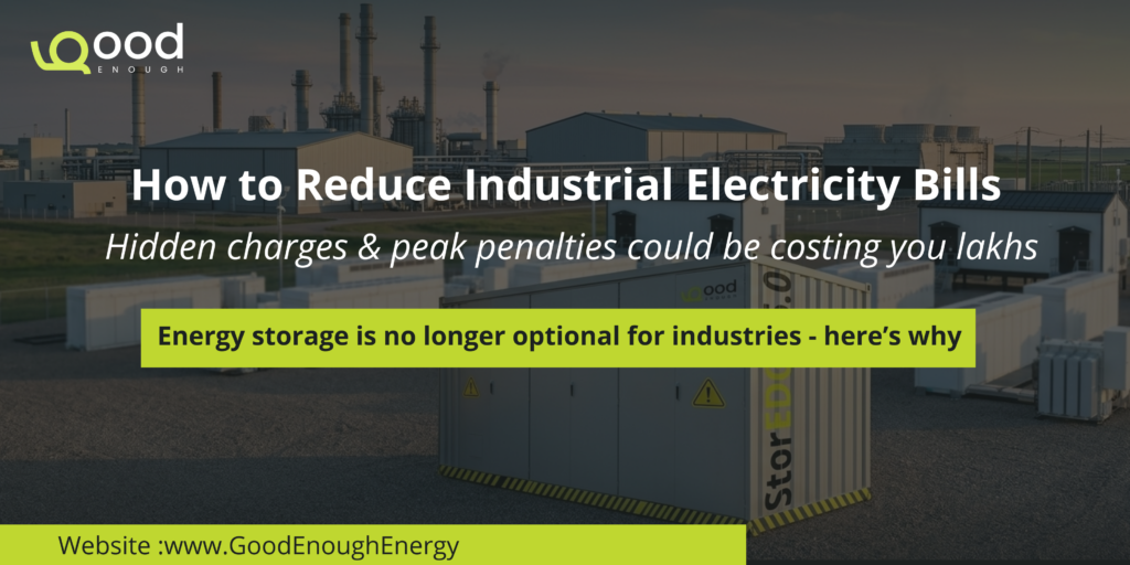 Battery Energy Storage System (BESS) deployed at an industrial facility to reduce electricity costs, manage peak demand, and improve energy efficiency