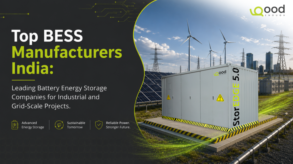 Top BESS Manufacturers India for industrial and grid-scale battery energy storage projects