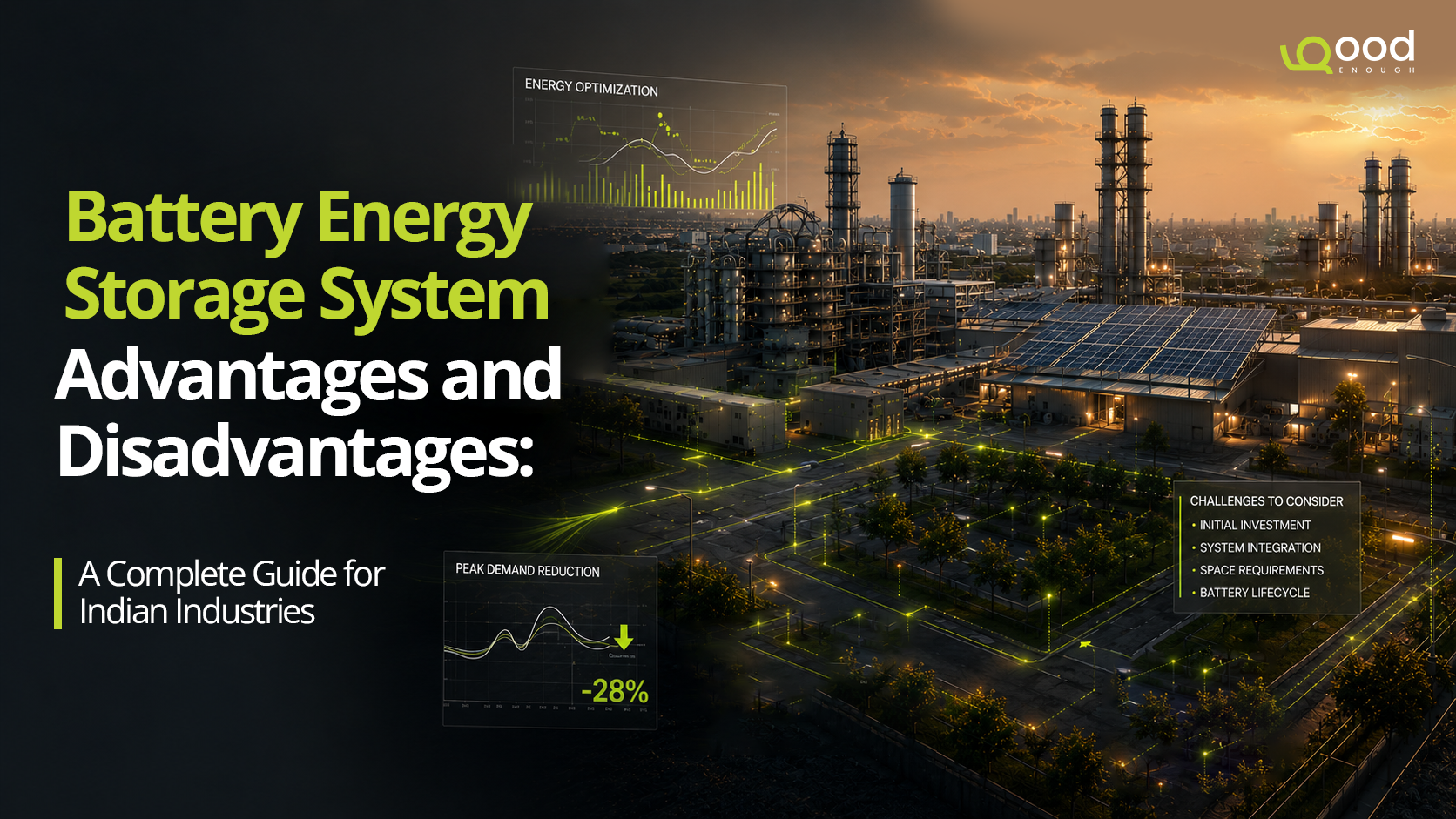 Industrial facility with solar panels and battery energy storage system infrastructure illustrating the advantages and disadvantages of BESS for Indian industries.