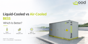 Liquid-cooled vs air-cooled BESS comparison featuring a GoodEnough Energy StorEDGE 5.0 battery energy storage system at a solar energy site.